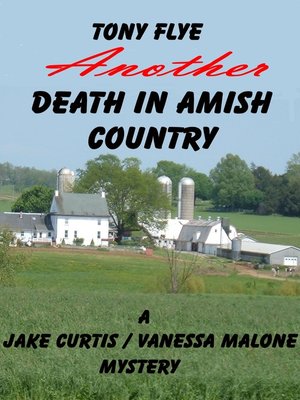 cover image of Another Death in Amish Country, a Jake Curtis / Vanessa Malone Mystery